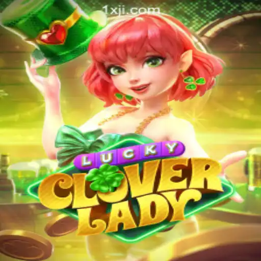 Exploring LuckyCloverLady at 1XJL Online Casino Philippines